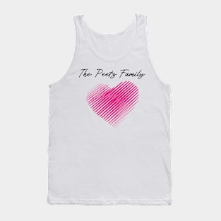 The Peetz Family Heart, Love My Family, Name, Birthday, Middle name Tank Top